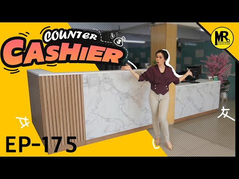 เคาน์เตอร์คิดเงินร้านอาหาร เคาน์เตอร์ต้อนรับลูกค้าหน้าร้าน || Mr.Counter EP.175(คุณรดา)
